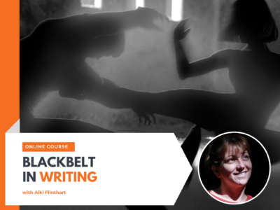 Blackbelt in Writing with Aiki Flinthart